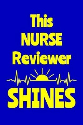 Cover of This Nurse Reviewer Shines