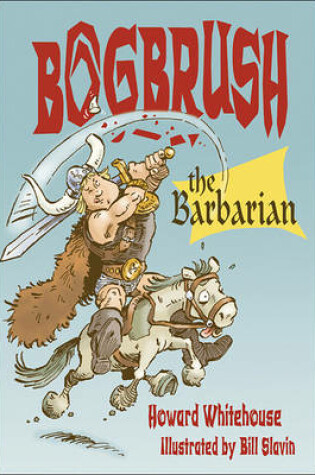 Cover of Bogbrush the Barbarian