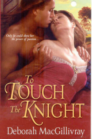 Cover of To Touch the Knight