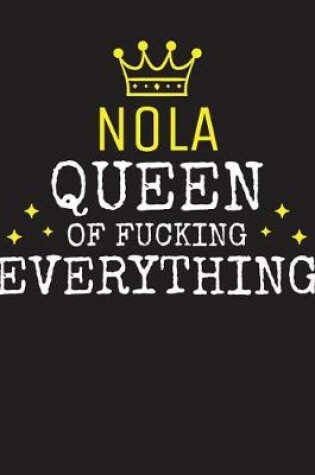 Cover of NOLA - Queen Of Fucking Everything