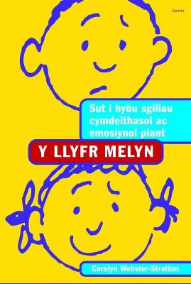 Book cover for Llyfr Melyn, Y - Sut i Hybu Sgiliau Cymdeithasol ac Emosiynol Plant