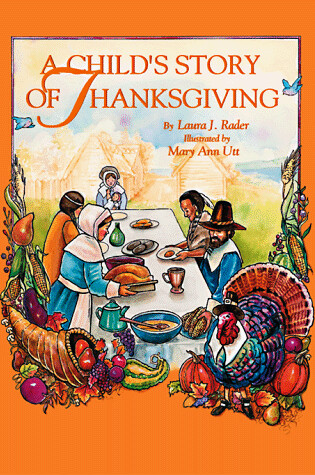 Cover of A Child's Story of Thanksgiving