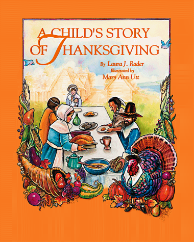 Cover of A Child's Story of Thanksgiving