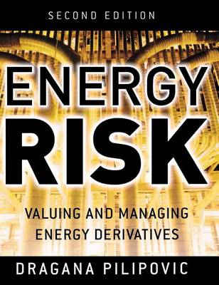 Book cover for Energy Risk: Valuing and Managing Energy Derivatives