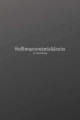 Book cover for Softwareentwicklerin in Ausbildung