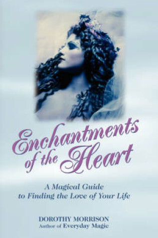 Cover of Enchantments of the Heart