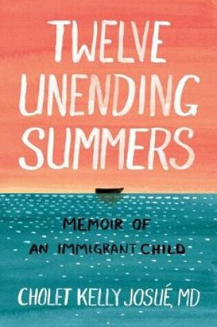 Cover of Twelve Unending Summers