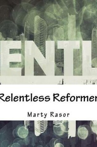 Cover of Relentless Reformer