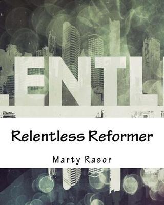 Book cover for Relentless Reformer