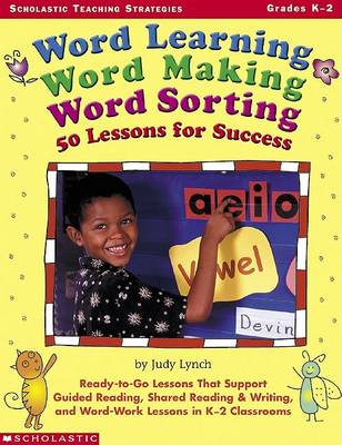 Book cover for Word Learning, Word Making, Word Sorting