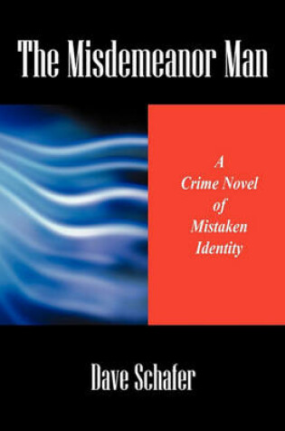 Cover of The Misdemeanor Man