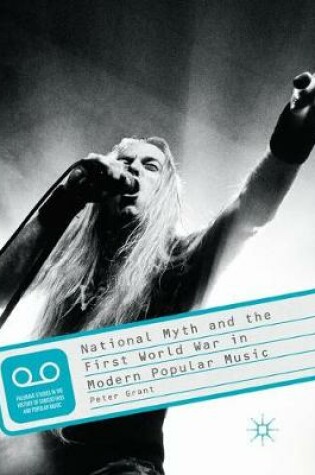 Cover of National Myth and the First World War in Modern Popular Music