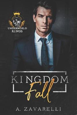 Kingdom Fall by A Zavarelli