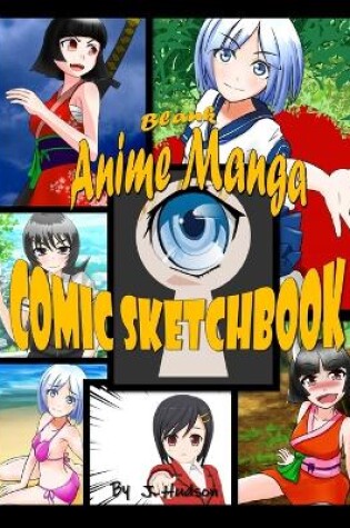 Cover of Blank Anime Manga Comic Sketchbook