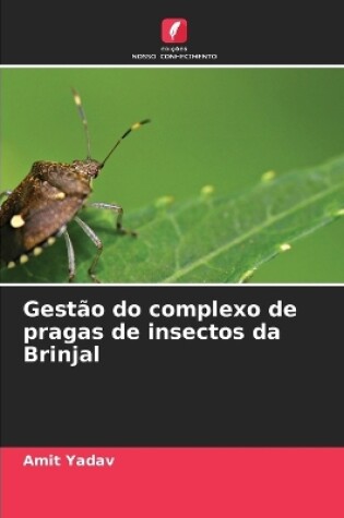 Cover of Gest�o do complexo de pragas de insectos da Brinjal