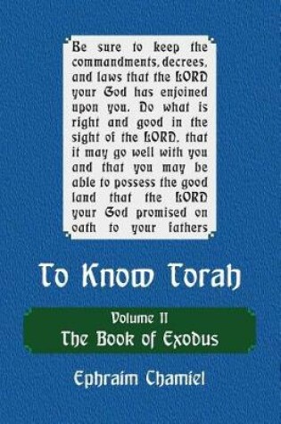 Cover of To Know Torah - The Book of Exodus