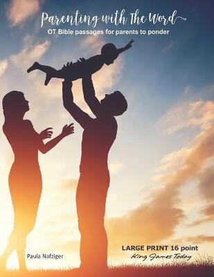 Book cover for Parenting with The Word