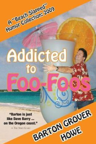 Cover of Addicted to Foo-Foos