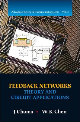 Book cover for Feedback Networks: Theory And Circuit Applications