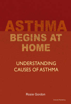 Book cover for Asthma Begins At Home Rev.Ed