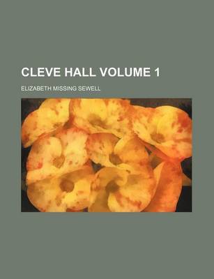 Book cover for Cleve Hall Volume 1