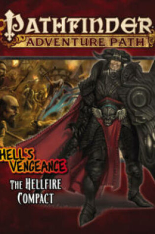 Cover of Pathfinder Adventure Path: Hell's Vengeance Part 1 - The Hellfire Compact