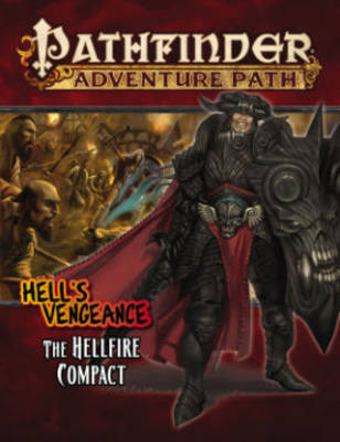 Book cover for Pathfinder Adventure Path: Hell's Vengeance Part 1 - The Hellfire Compact