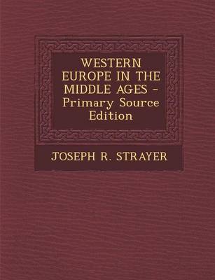 Book cover for Western Europe in the Middle Ages - Primary Source Edition