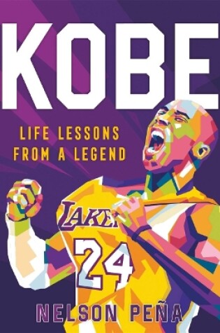 Cover of Kobe: Life Lessons from a Legend