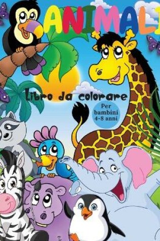 Cover of Animali Libro da Colorare