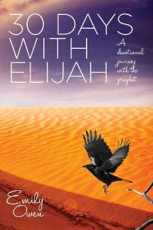 Cover of 30 Days with Elijah