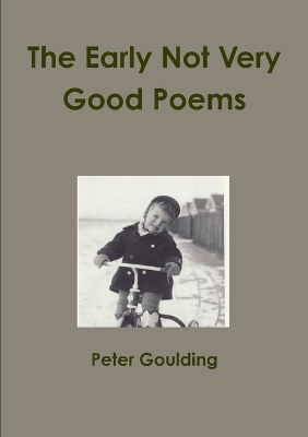 Book cover for The Early Not Very Good Poems