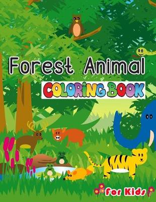 Book cover for Forest Animal Coloring Book for Kids