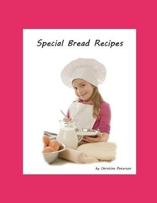 Book cover for Special Bread Recipes