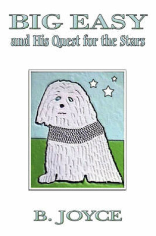 Cover of Big Easy and His Quest for the Stars