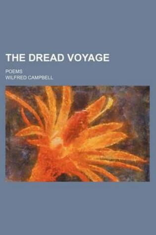 Cover of The Dread Voyage; Poems