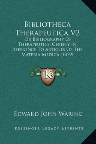 Cover of Bibliotheca Therapeutica V2