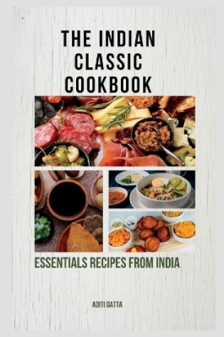 Cover of The Indian classic cookbook