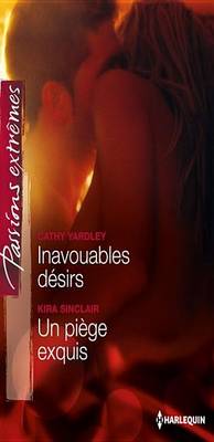 Book cover for Inavouables Desirs - Un Piege Exquis
