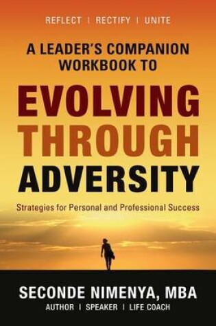 Cover of A Leader's Companion Workbook To Evolving Through Adversity