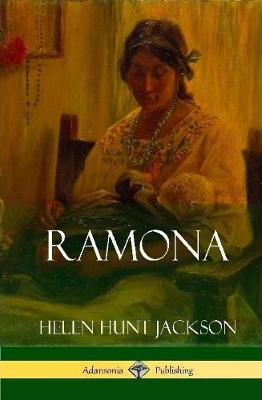 Book cover for Ramona (Classics of California and America Historical Fiction) (Hardcover)