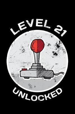 Book cover for Level 21 Unlocked