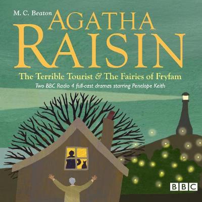 Book cover for Agatha Raisin The Terrible Tourist & The Fairies Of Fryfam