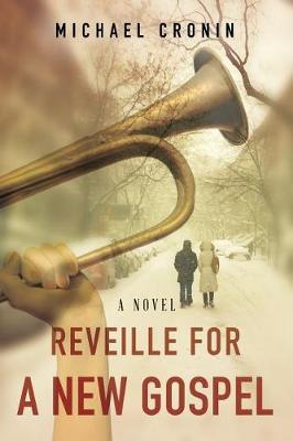 Book cover for Reveille for a New Gospel