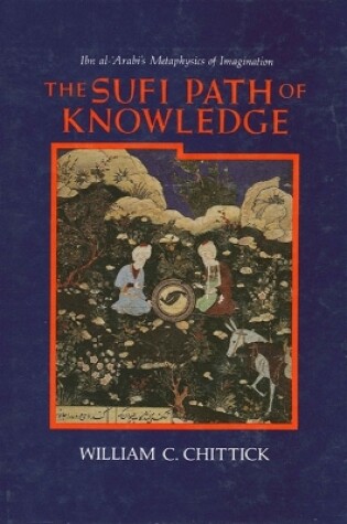 Cover of The Sufi Path of Knowledge