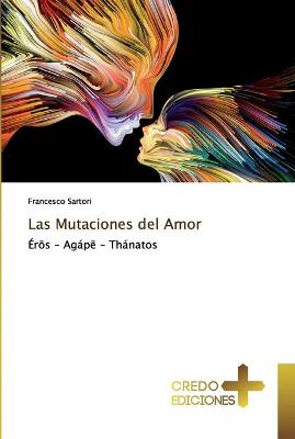Book cover for Las Mutaciones del Amor