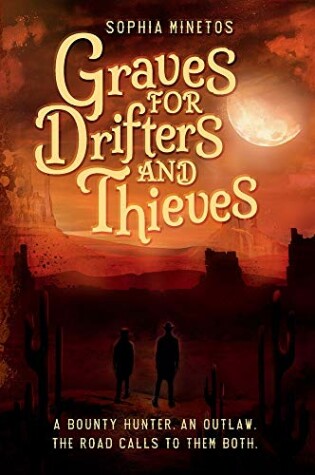 Cover of Graves for Drifters and Thieves