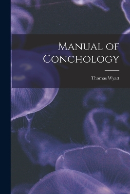 Book cover for Manual of Conchology