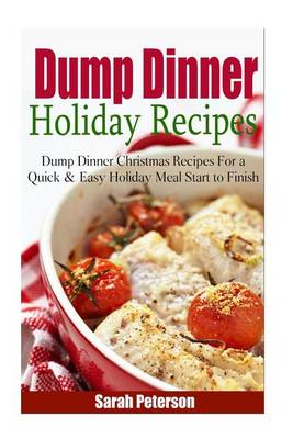 Book cover for Dump Dinner Holiday Recipes