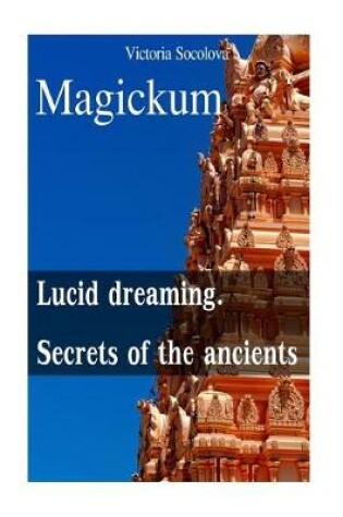 Cover of Lucid dreaming Secrets of the ancients